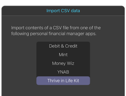 Import financial data with Thrive in Life Kit CSV file format